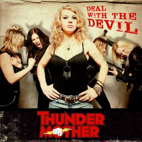 Thundermother : Deal with the Devil